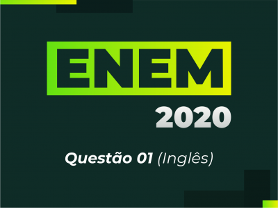 ENEM 2020 - Questo 01 (Ingls)